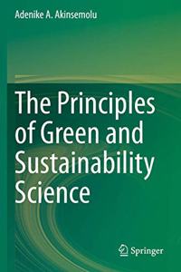 Principles of Green and Sustainability Science