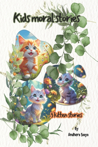 Kids moral stories by andhera Saaya