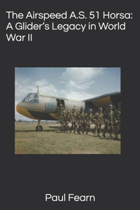 The Airspeed A.S. 51 Horsa