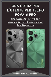 Guida per L'utente per Tecno Pova 6 Pro