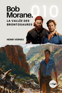 Bob Morane - La Vallée des Brontosaures