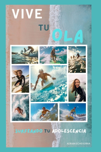 Vive Tu Ola