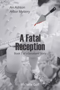 Fatal Reception