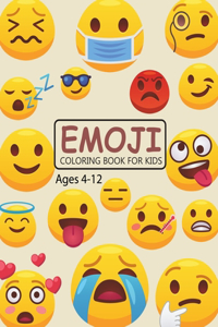 Emoji Coloring Book For Kids Ages 4-12