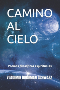 Camino Al Cielo