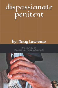 dispassionate penitent