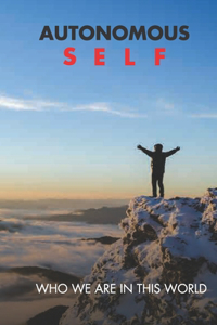 Autonomous Self