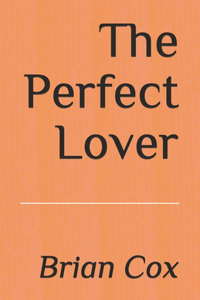 The Perfect Lover