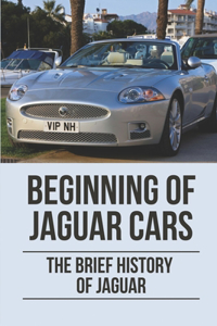 Beginning Of Jaguar Cars