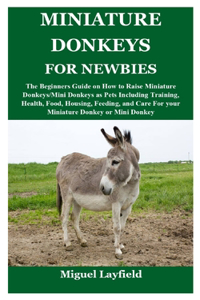 Miniature Donkeys for Newbies