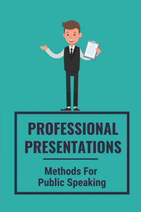 Professional Presentations