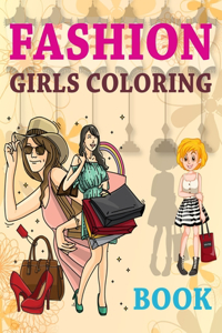 Fashion Girls Coloring Book