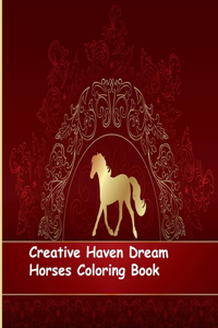 Creative Haven Dream Horses Coloring Book