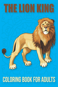 The Lion King Coloring Book For Adults