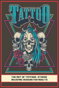 Art of Tattoos