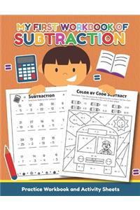 My First Workbook of Subtraction Practice Workbook and Activity Sheet