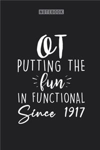 OT Putting The Fun In Functional Since 1917