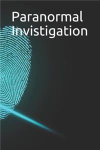 Paranormal Invistigation