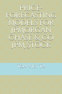 Price-Forecasting Models for JPMorgan Chase & Co JPM Stock