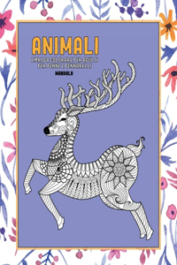 Libri da colorare per adulti per penne e pennarelli - Mandala - Animali