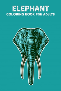 Elephant Coloring Books for Adults