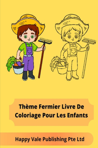 Thème Fermier Livre De Coloriage Pour Les Enfants