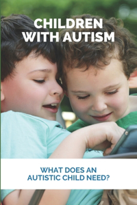 Children With Autism