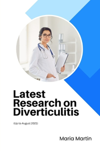 Latest Research on Diverticulitis