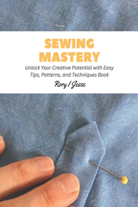 Sewing Mastery