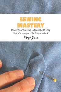 Sewing Mastery