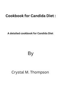 Cookbook for Candida