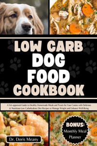 Low Carb Dog Food Cookbook