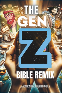 Gen Z Bible Remix