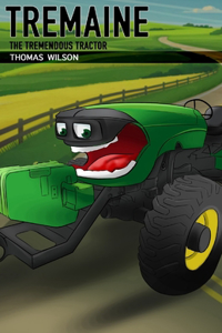 Tremaine the Tremendous Tractor