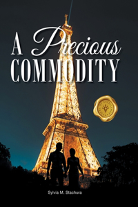 Precious Commodity