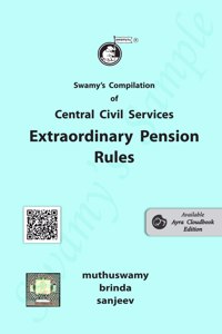 Swamyâ€™S Ccs (Extraordinary Pension) Rules
