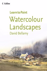 Watercolour Landscapes (Collins Learn to Paint)