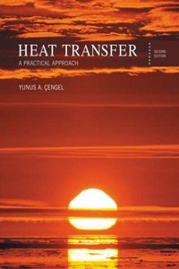 Heat Transfer: A Practical Approach