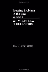 What are Law Schools For?