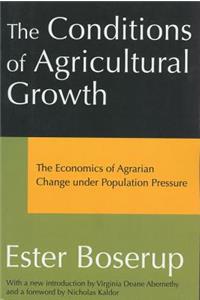 Conditions of Agricultural Growth