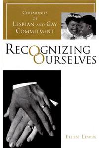 Recognizing Ourselves