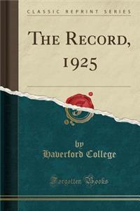 The Record, 1925 (Classic Reprint)