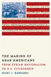 Making of Arab Americans
