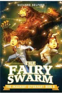 The Imaginary Veterinary: The Fairy Swarm