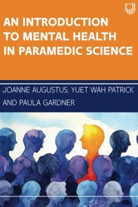 An Introduction to Mental Health in Paramedic Science