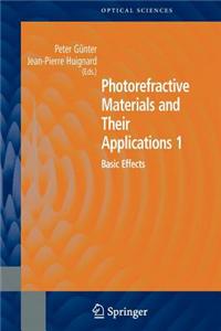 Photorefractive Materials and Their Applications 1