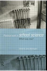 Practical Work in School Science