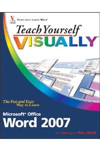 Teach Yourself Visually Word 2007