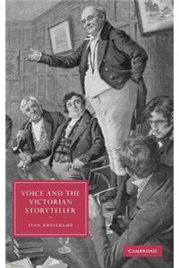 Voice and the Victorian Storyteller