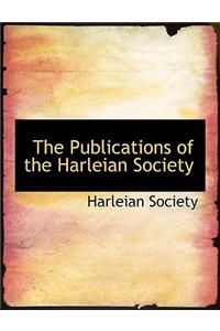 The Publications of the Harleian Society